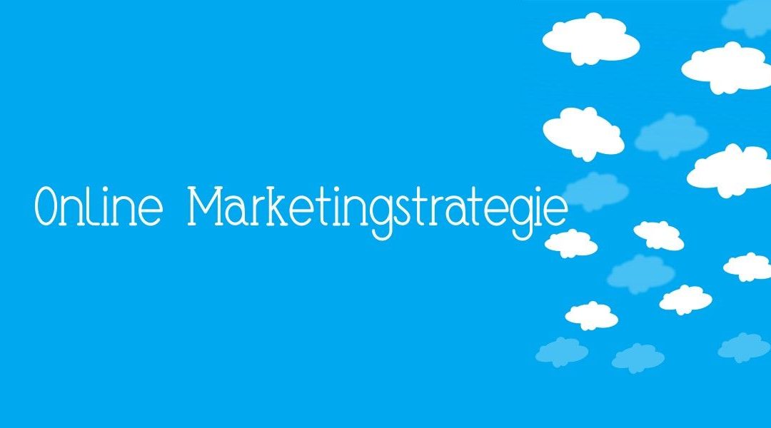 Online Marketingstrategie