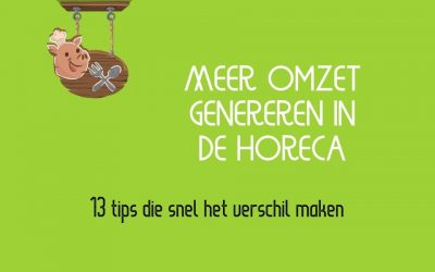 Meer Omzet Genereren In De Horeca