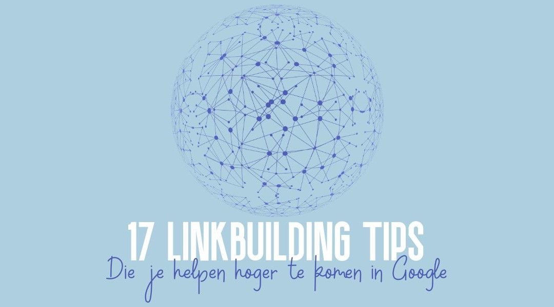 17 Linkbuilding tips in Nederland