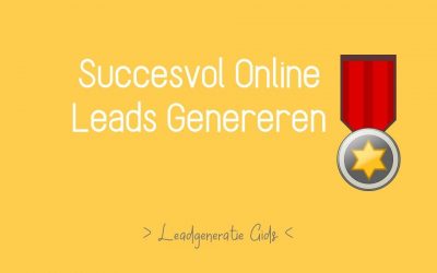 Succesvol Online Leads Genereren