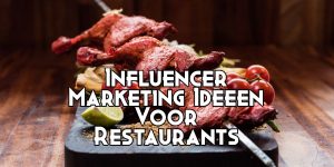 Influencer Marketing Restaurants