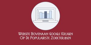Website Bovenaan Google