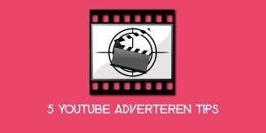 Youtube Adverteren Tips