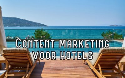 Content Marketing Voor Hotels