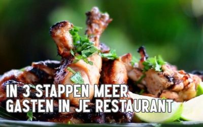 In 3 Stappen Meer Gasten In Je Restaurant