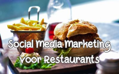 Social Media Marketing Voor Restaurants