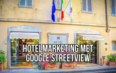 Hotelmarketing Met Google Streetview