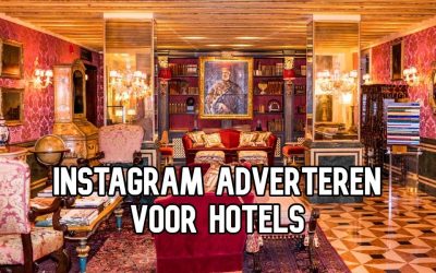 Instagram Adverteren Voor Hotels