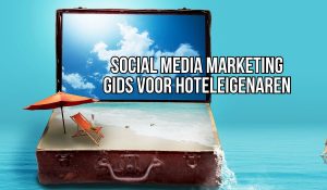 Social Media Marketing Hotels