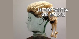 Facebook marketing advocaat