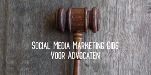Social Media Marketing Advocaat